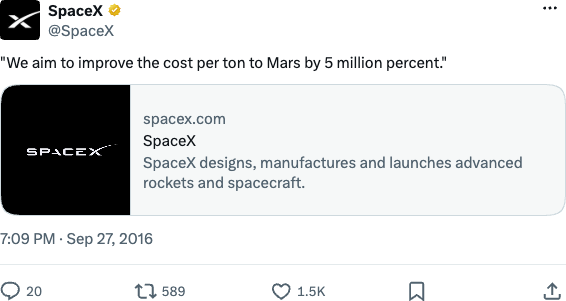 Tweet from SpaceX: "We aim to improve the cost per ton to Mars by 5 million percent."
